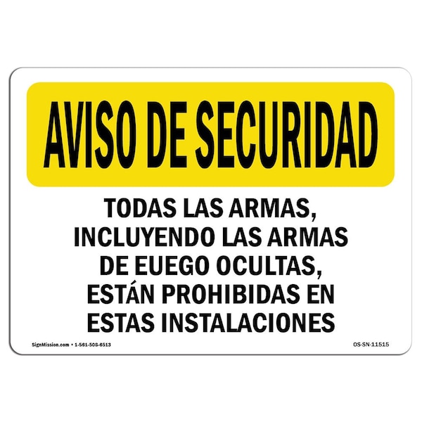 OSHA SECURITY Sign, Concealed Firearms Spanish, 24in X 18in Rigid Plastic, 24" W, 18" H, Landscape